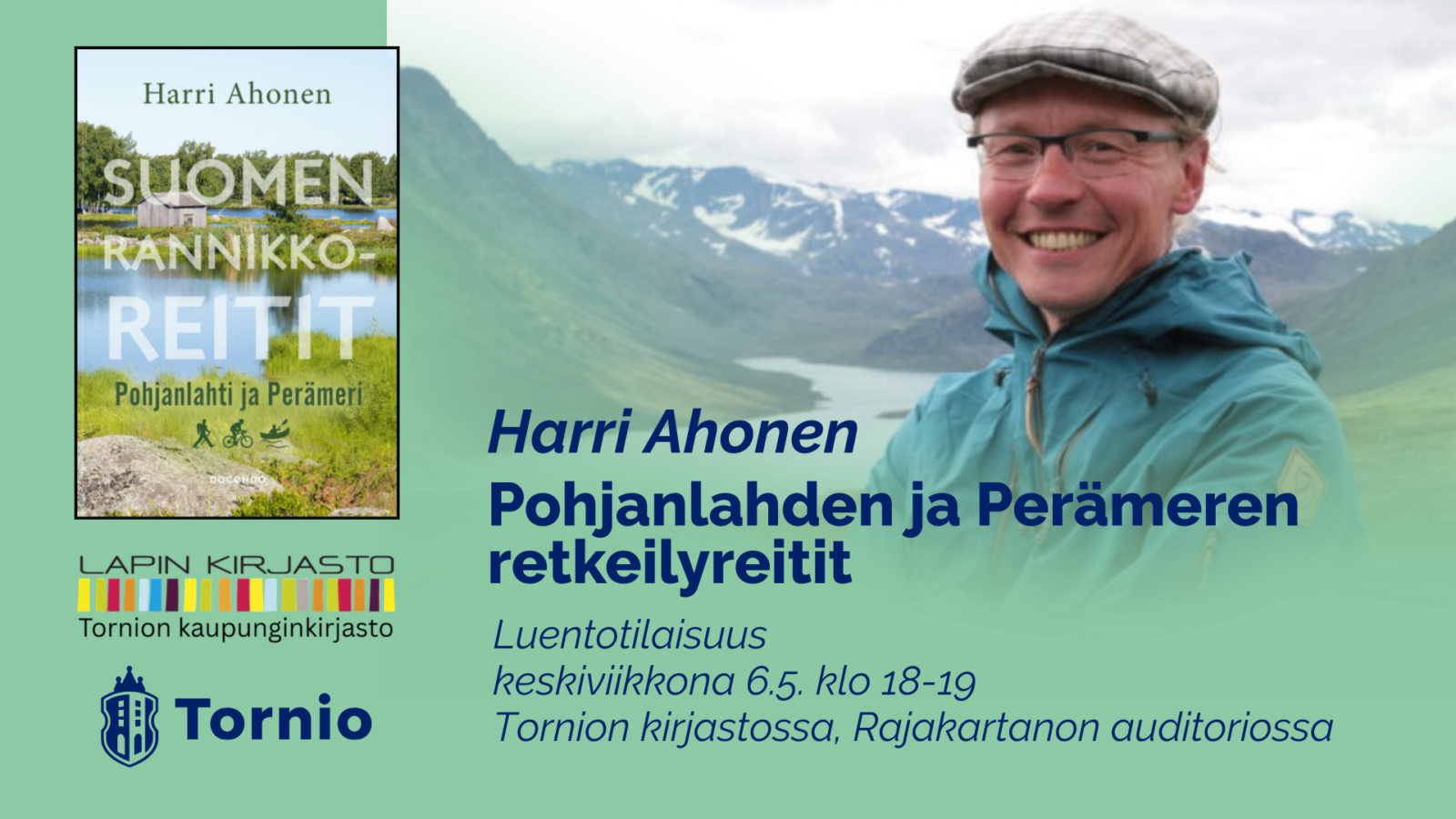 Luentotilaisuus Pohjanlahden ja Perämeren retkeilyreiteistä ke 6.5.2026 kello 18 Tornion kirjastossa